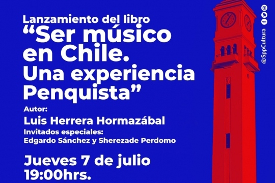 Luis Herrera Lanza Su Libro: Ser Músico En Chile. Una Experiencia Penquista