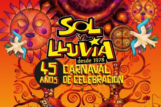 Sol Y Lluvia: Carnaval De Celebración 45 Años