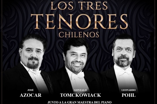 los tres tenores chilenos en teatro marina del sol