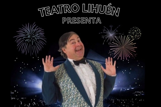 che copete el regreso de la bestia en teatro lihuen