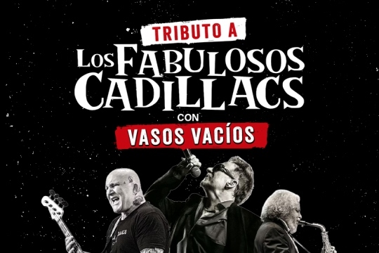 tributo a los fabulosos cadillacs por vasos vacios